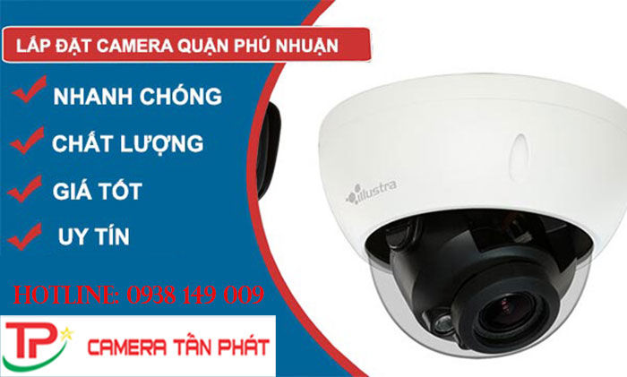 Camera Tấn Phát Chuyên Lắp Đặt Camera Quận Phú Nhuận